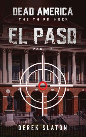 [Dead America 26] • Dead America - El Paso - Teil 6